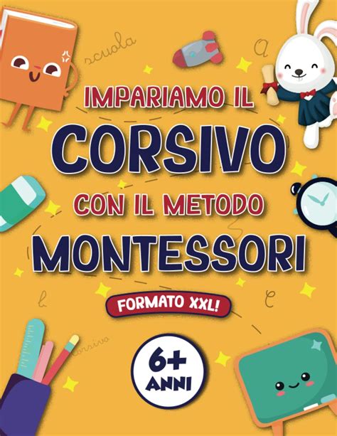 Impariamo Il Corsivo Con Il Metodo Montessori Anni Quaderno Di