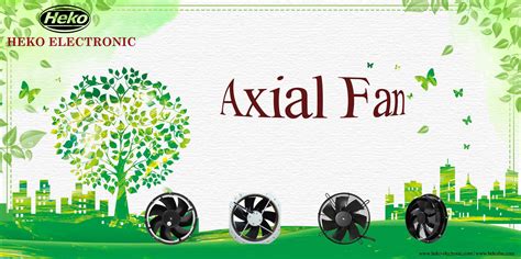 About Axial Fan About Ec Fan News Heko Electronic Suzhou Co Ltd