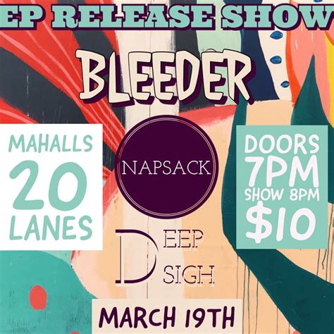 Buy Tickets To Bleeder EP Release Show At Mahall S In Lakewood On Mar