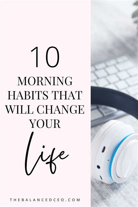10 Morning Habits That Will Change Your Life | Morning habits, How to