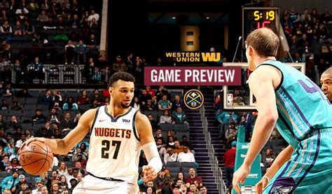 Game Preview: Nuggets Look to Stay Undefeated in 2019 Against Hornets | NBA.com