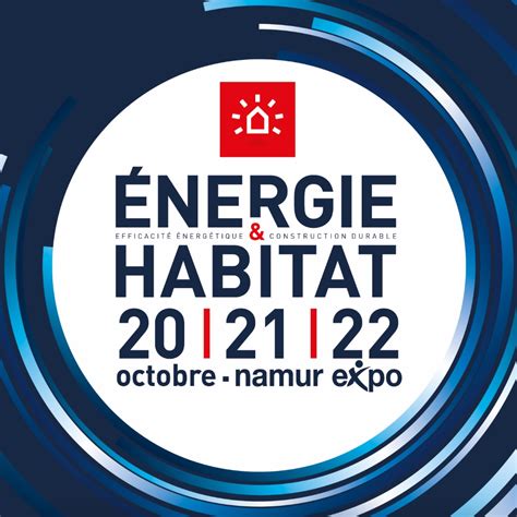 Energie Et Habitat Namur Expo