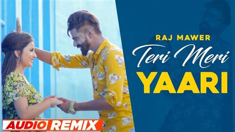 Listen To Popular Haryanvi Song Music Teri Meri Yaari Sung By Raj Maver