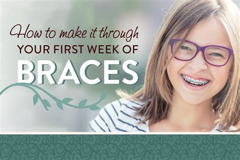 Your First Week With Braces Campbell Orthodontics