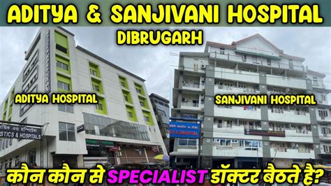 Specialist Doctors In Aditya Sanjivani Hospital Dibrugarh Aditya