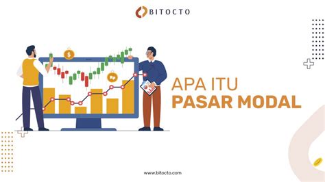 Mengenal Apa Itu Pasar Modal Dan Jenis Instrumen Pasar Modal Dalam Riset