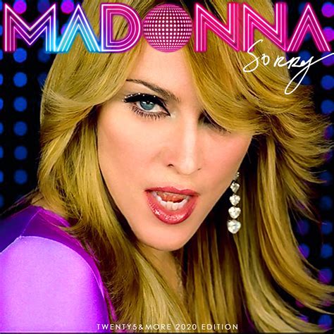 Madonna Fanmade Covers Sorry 2020 Edition