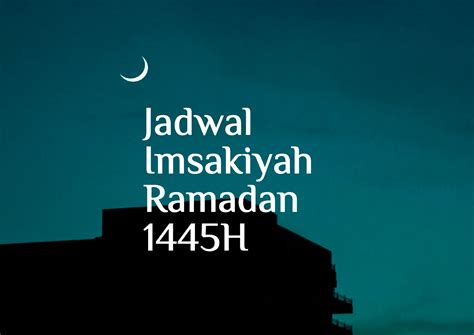 Jadwal Imsakiyah Ramadhan 1445 H 2024 M Se Sumatera Utara OIF UMSU