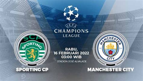 Link Live Streaming Liga Champions Sporting Cp Vs Manchester City