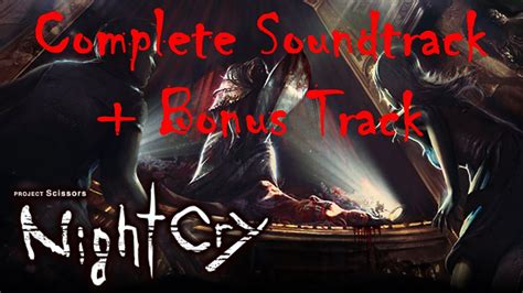 Nightcry Complete Soundtrack Youtube