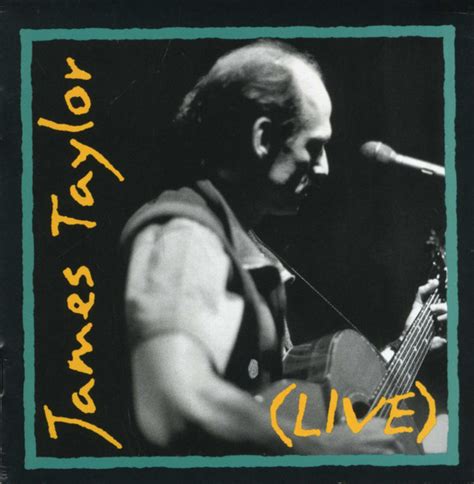 JAMES TAYLOR (LIVE) [2-CD Set] | GeorgeKelley.org