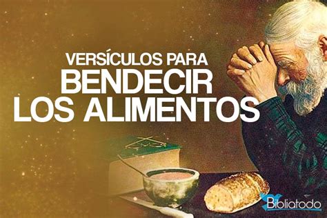 Bendici N En La Mesa Textos B Blicos Para Bendecir Los Alimentos Y