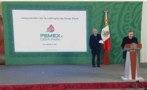 Energy And Commerce Pemex Confirma Compra De Refinería Deer Park