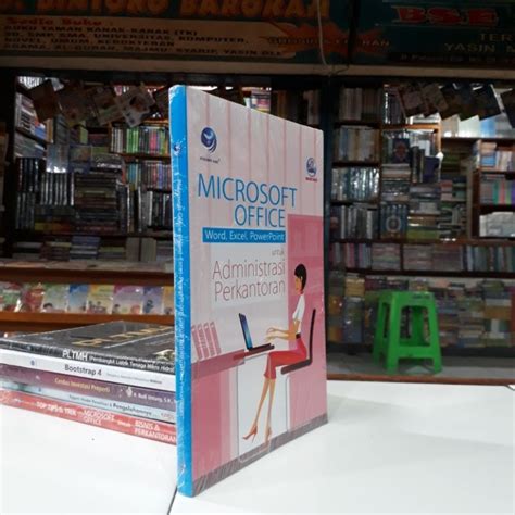 Jual Buku Microsoft Office Word Excel Powerpoint Untuk Administrasi