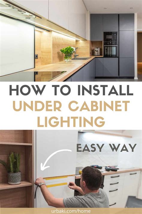 How to Install Under Cabinet Lighting