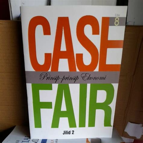 Jual CASE FAIR EDISI 8 JILID 2 Prinsip Prinsip Ekonomi Shopee Indonesia