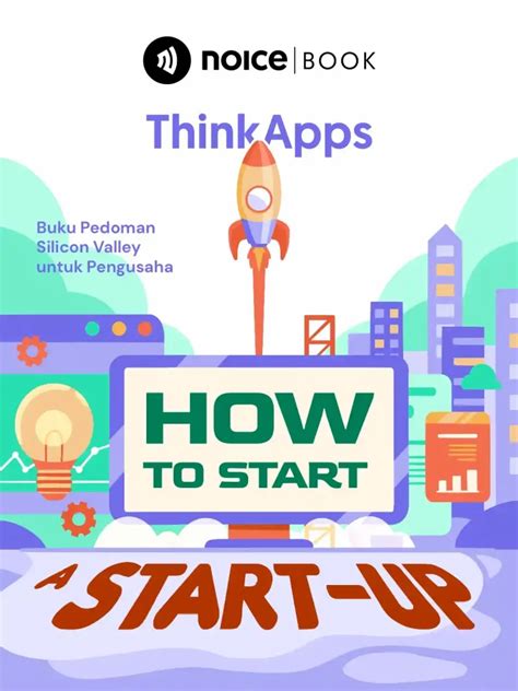 Cara Memulai Bisnis Startup Dari Nol Wajib Disimak Noice