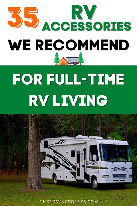 35 Must Have Rv Accessories For Super Successful Camping Rv