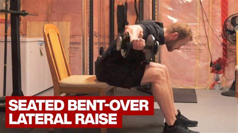 Seated Bent Over Lateral Raise Youtube