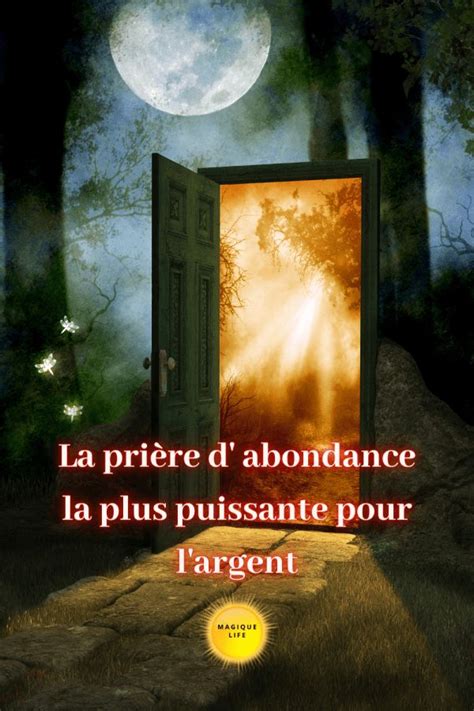 La prière d abondance la plus puissante pour l argent Magique Life