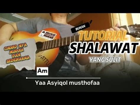 Sholawat Ya Asyiqol Musthofa Cover Gitar Chord Dan Lirik YouTube