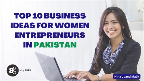 Top Business Ideas For Women Entrepreneurs In Pakistan