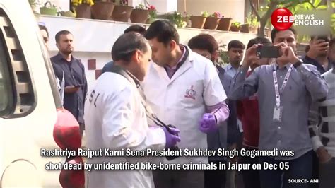 Karni Sena National Chief Sukhdev Singh Gogamedi Shot Dead By Two Assailants In Jaipur Zee News