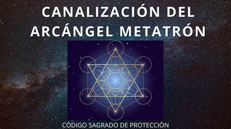 Meditación del Arcángel Metatrón ACTIVA ESTE CÓDIGO SAGRADO DE