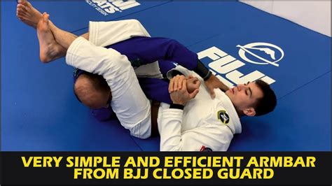 Very Simple And Efficient Armbar From Bjj Closed Guard By Giancarlo