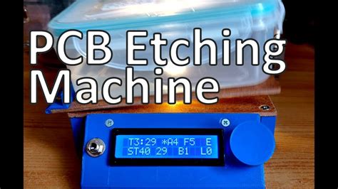 DIY PCB Etching Machine Assistant YouTube