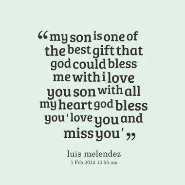 God Bless You My Son Quotes Shortquotes Cc