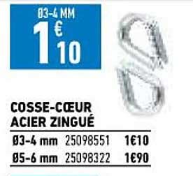 Promo Cosse C Ur Acier Zingu Chez Brico Cash Icatalogue Fr