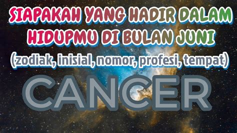 Cancer Seseorang Yang Datang Kepadamu Di Bulan Juni Youtube