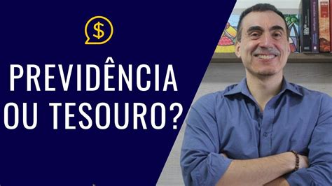 TESOURO DIRETO ou PREVIDÊNCIA PRIVADA qual é o melhor investimento