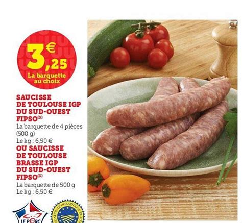 Promo Saucisse De Toulouse Igp Du Sud Ouest Fipso Chez Hyper U