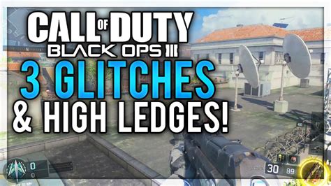 Black Ops 3 Glitches 3 Glitches High Barriers Out Of The Map On