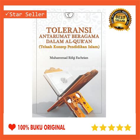 Jual BUKU TOLERANSI ANTARUMAT BERAGAMA DALAM AL QURAN MUHAMMAD RIFQI