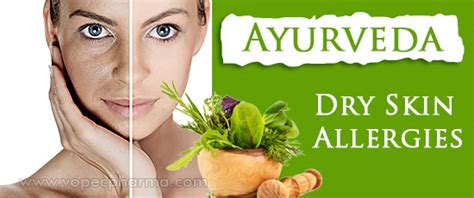 Ayurveda For Dry Skin Allergies Skin Allergy Treatment In Ayurveda