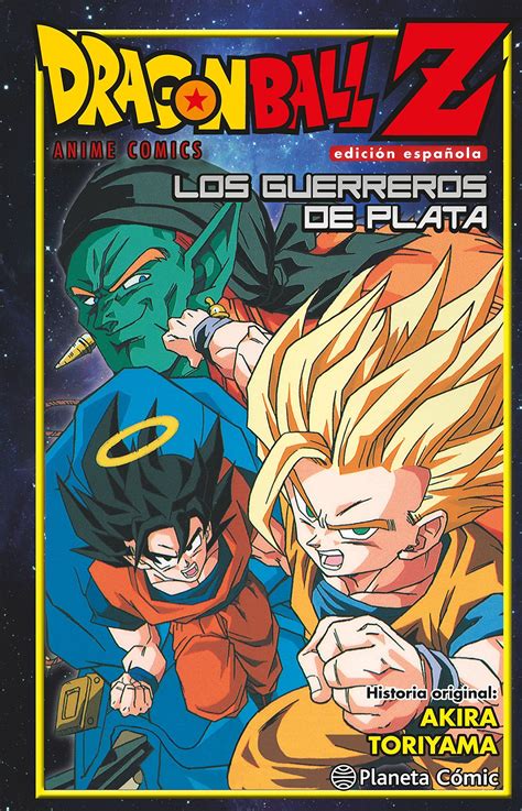 Dragon Ball Z Guerreros De Plata Manga Shonen Dragon Ball Z Dragon