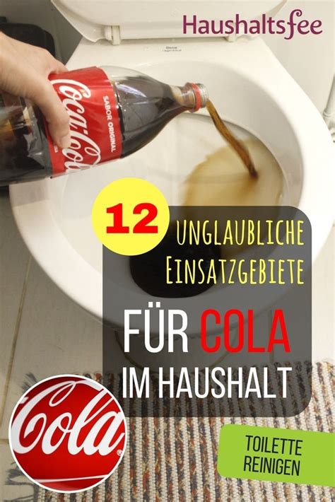 12 erprobte Anwendungen für Cola im Haushalt Cola Haushalt