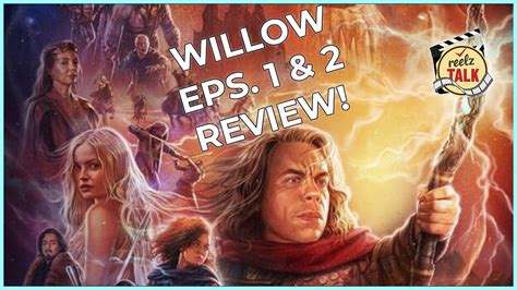 Willow Episodes Review Episode Breakdown Easter Eggs Youtube