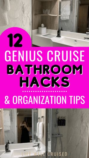 12 Genius Cruise Ship Bathroom Hacks And Organization Tips Life Well Cruised