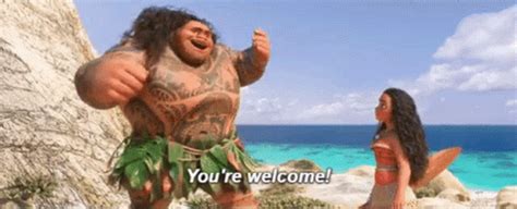 Youre Welcome GIF - Youre Welcome Maui - Discover & Share GIFs