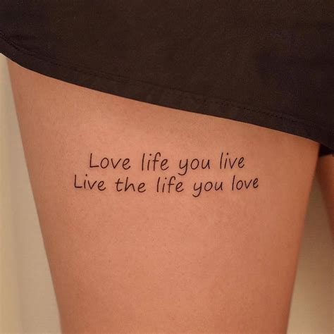 Love The Life You Live Tattoo Ideas