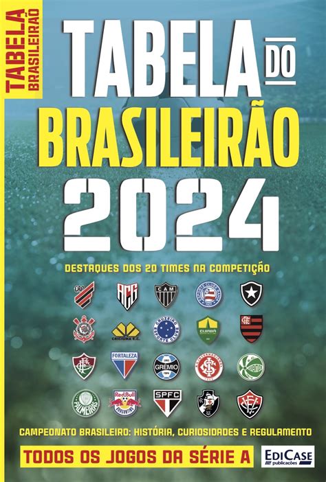 Campeonato Brasiliense 2024 Estatísticas e Tabela Conheça a