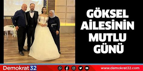 Göksel Ailesinin Mutlu Günü Demokrat Gazetesi