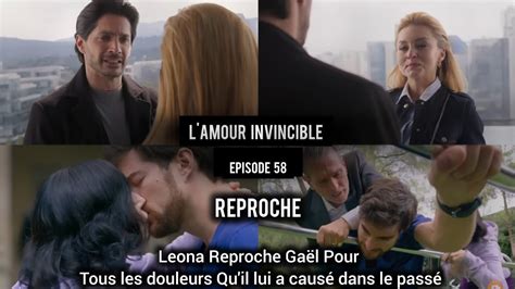 L AMOUR INVINCIBLE ÉPISODE 58 GAËL DÉCOUVRE QUE BENJAMIN EST SON FILS