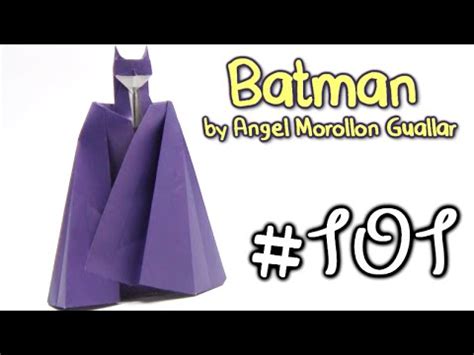 Origami Batman By Angel Morollon Guallar Yakomoga Origami