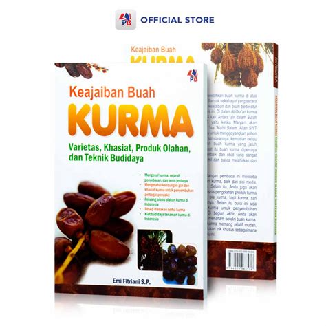 Jual Buku Pertanian Keajaiban Buah Kurma Emi Fitriani PB Press