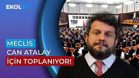 Ak Parti Can Atalay In Yap Lacak Oturuma Kat Lacak M Youtube